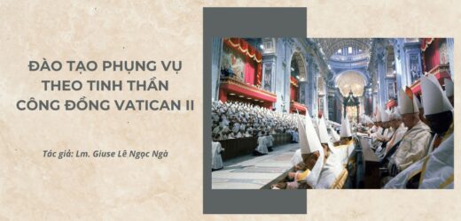 Đào Tạo Phụng Vụ Theo Tinh Thần Công Đồng Vatican II