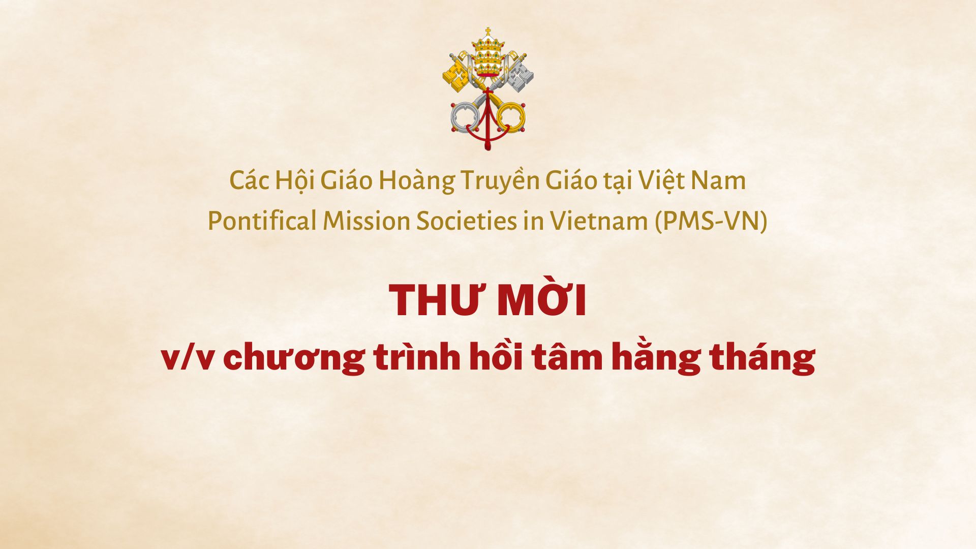 Các Hội Giáo Hoàng Truyền Giáo Tại Việt Nam Thư Mời Tham Gia Chương