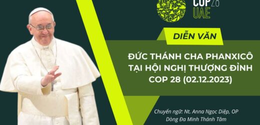 Bài Diễn Văn Của Đức Thánh Cha Phanxicô Tại Hội Nghị COP28, 02.12.2023