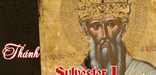 Ngày 31/12: Thánh Silveste I, Giáo Hoàng