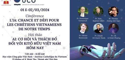 Hội Thảo: Trí Tuệ Nhân Tạo – Cơ Hội Và Thách Đố Đối Với Kitô Hữu Việt Nam