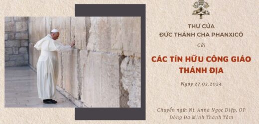 Thư Đức Thánh Cha Gửi Các Tín Hữu Công Giáo Thánh Địa Năm 2024