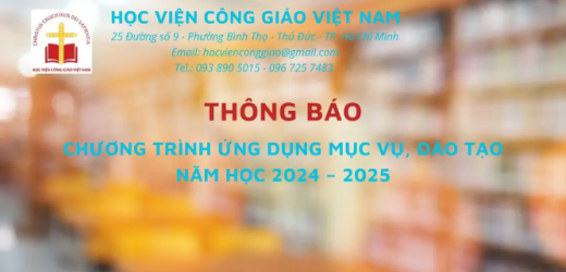 Học Viện Công Giáo Việt Nam Thông Báo Chương Trình Ứng Dụng Mục Vụ, Đào Tạo Năm Học 2024 – 2025
