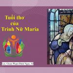 Tuổi Thơ Của Đức Trinh Nữ Maria