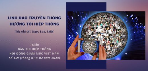 Linh Đạo Truyền Thông Hướng Tới Hiệp Thông