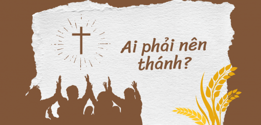 Vài Chú Ý Giúp Người Trẻ Nên Thánh Thiện