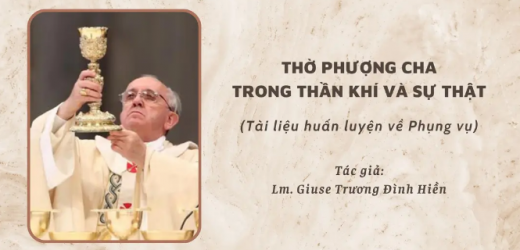 Thờ Phượng Chúa Trong Thần Khí Và Sự Thật