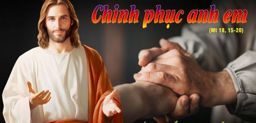 14.08.2024 – Thứ Tư Tuần XIX Thường Niên – Chinh Phục Anh Em