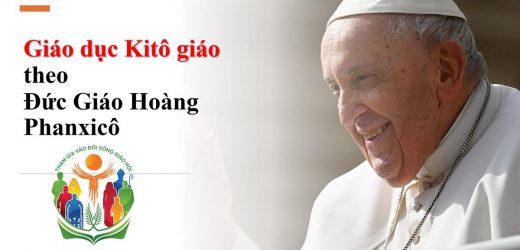 Giáo Dục Kitô Giáo Theo Đức Giáo Hoàng Phanxicô