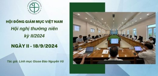 HĐGMVN: Ngày II – Hội Nghị Thường Niên Kỳ II/2024
