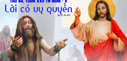 03.09.2024 – Thứ Ba Tuần XXII Thường Niên – Lời Có Uy Quyền