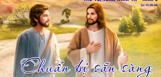 23.10.2024 – Thứ Tư Tuần XXIX Thường Niên – Chuẩn Bị Sẵn Sàng