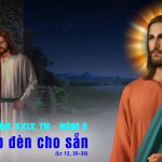 22.10.2024 – Thứ Ba Tuần XXIX Thường Niên – Thắp Đèn Cho Sẵn