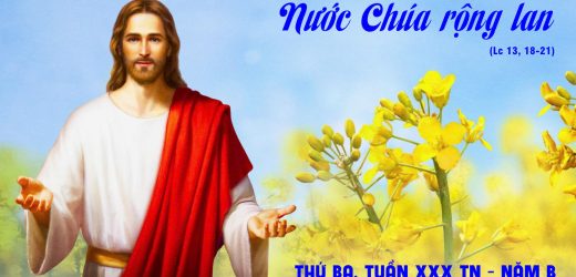29.10.2024 – Thứ Ba Tuần XXX Thường Niên – Nước Chúa Rộng Lan