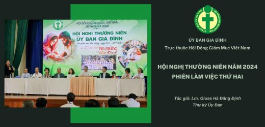 Hội Nghị Thường Niên 2024 Của Ủy Ban Gia Đình – Phiên Làm Việc Thứ Hai