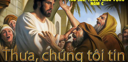 06.12.2024 – Thứ Sáu Tuần I Mùa Vọng – Thưa, Chúng Tôi Tin