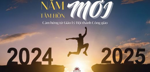 Năm Mới, Tâm Hồn Mới: Cảm Hứng Từ Giáo Lý Hội Thánh Công Giáo