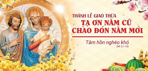 16.02.2026 – Thánh Lễ Giao Thừa – Tâm Hồn Nghèo Khó (Mc 5,1-10)