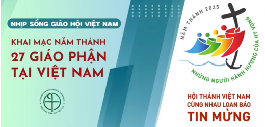 Khai Mạc Năm Thánh 2025 Tại 27 Giáo Phận Tại Việt Nam