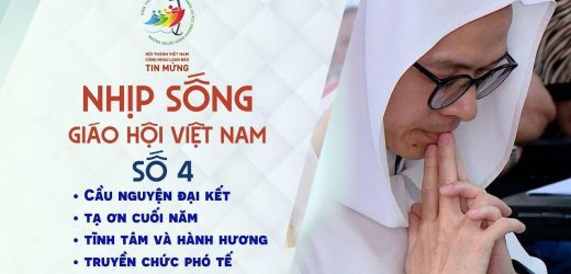 Nhịp Sống Giáo Hội Việt Nam Số 4 (21/01 – 27/01/2025)