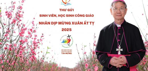 Thư Gửi Sinh Viên, Học Sinh Công Giáo Nhân Dịp Mừng Xuân Ất Tỵ 2025