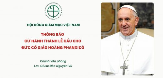 Văn Phòng Hội Đồng Giám Mục Việt Nam Thông Báo Cử Hành Thánh Lễ Cầu Cho Đức Cố Giáo Hoàng Phanxicô