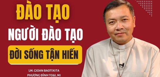 Học Viện Công Giáo Việt Nam: Chương Trình Đào Tạo Người Đào Tạo Đời Sống Tận Hiến (2025-2027)