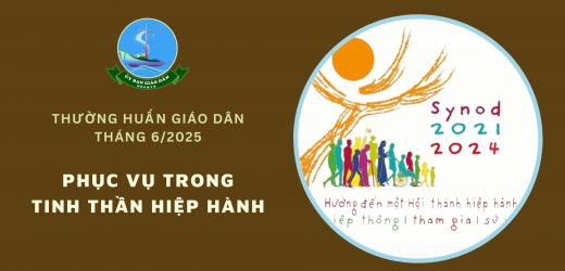 Ủy Ban Giáo Dân – Thường Huấn Tháng 6/2025: Phục Vụ Trong Tinh Thần Hiệp Hành