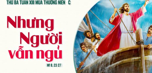 01.07.2025 – Thứ Ba Tuần XIII Thường Niên – Nhưng Người Vẫn Ngủ (Mt 8,23-27)