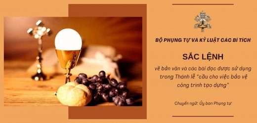 Sắc Lệnh Về Bản Văn Và Các Bài Đọc Được Sử Dụng Trong Thánh Lễ “Cầu Cho Việc Bảo Vệ Công Trình Tạo Dựng”