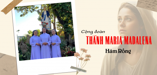 Cộng Đoàn Thánh Maria Madalena – Hàm Rồng