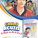 Một Ấn Phẩm Đặc Biệt Mừng Ngày Phong Thánh Cho Chân Phước Carlo Acutis
