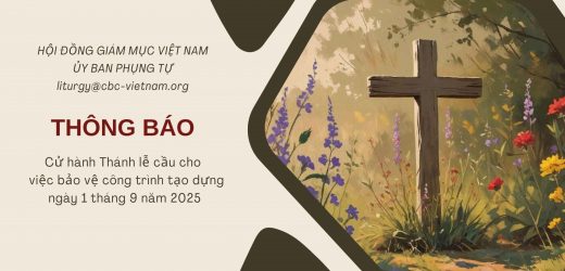 Ủy Ban Phụng Tự: Thông Báo Cử Hành Thánh Lễ Cầu Cho Việc Bảo Vệ Công Trình Tạo Dựng Ngày 1 Tháng 9 Năm 2025