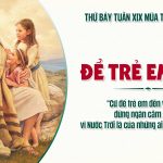 16.08.2025 – Thứ Bảy Tuần XIX Thường Niên – Để Trẻ Em Đến (Mt 19,13-15)