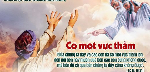Chúa Nhật XXVI Thường Niên, Năm C (CN 28.09.2025) – Có Một Vực Thẳm (Lc 16,19-31)