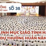 Nhịp Sống Giáo Hội Việt Nam Số 39 (09/9 – 15/9/2025): 1.667 Linh Mục Giáo Tỉnh Hà Nội Tham Dự Thường Huấn Năm 2025