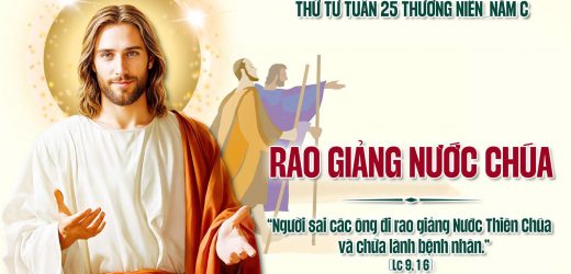 24.09.2025 – Thứ Tư Tuần XXV Thường Niên – Rao Giảng Nước Chúa (Lc 9,1-6)