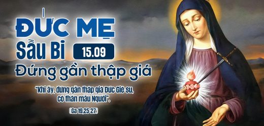 15.09.2025 – Lễ Đức Mẹ Sầu Bi – Đứng Gần Thập Giá (Ga 19,25-27)