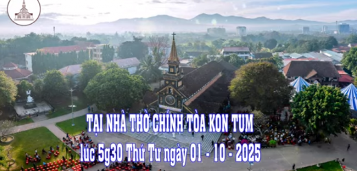 Giáo Phận Kon Tum: Trực Tuyến Thánh Lễ Truyền Chức Linh Mục – 05:30, Thứ Tư Ngày 01.10.2025