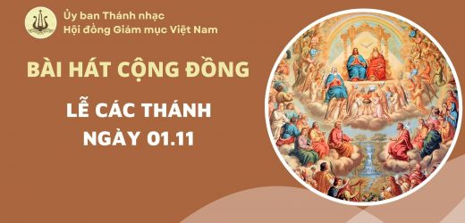 Bài Hát Cộng Đồng Lễ Các Thánh Nam Nữ 01/11/2025