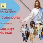 Bài Hát Cộng Đồng Lễ Chúa Nhật 29 Thường Niên Năm C – Lễ Khánh Nhật Truyền Giáo 19/10/2025