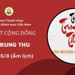 Bài Hát Cộng Đồng Lễ Trung Thu 2025
