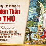 02.10.2025 – Các Thiên Thần Hộ Thủ – Thiên Thần Của Họ (Mt 18,1-5.10)