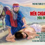 06.10.2025 – Thứ Hai Tuần XXVII Thường Niên – Mến Chúa Yêu Người (Lc 10,25-37)