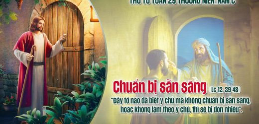 22.10.2025 – Thứ Tư Tuần XXIX Thường Niên – Chuẩn Bị Sẵn Sàng (Lc 12,39-48)