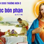 11.11.2025 – Thứ Ba Tuần XXXII Thường Niên – Làm Việc Bổn Phận (Lc 17,7-10)