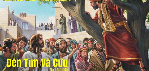 18.11.2025 – Thứ Ba Tuần XXXIII Thường Niên, Năm C – Đến Tìm Và Cứu (Lc 19,1-10)