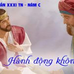 06.11.2025 – Thứ Năm Tuần XXXI Thường Niên – Hành Động Khôn Khéo (Lc 16,1-8)