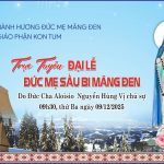 [Trực Tuyến] Đại Lễ Đức Mẹ Sầu Bi Măng Đen (09/12/2025)