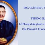 Tòa Giám Mục Cần Thơ – Thông Báo: Thánh Lễ Phong Chân Phước Cho Tôi Tớ Chúa – Cha Phanxicô Trương Bửu Diệp